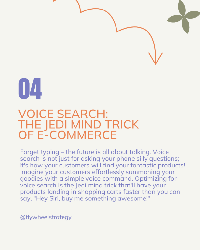 Voice Search: The jedi mind trick of ecommerce. 