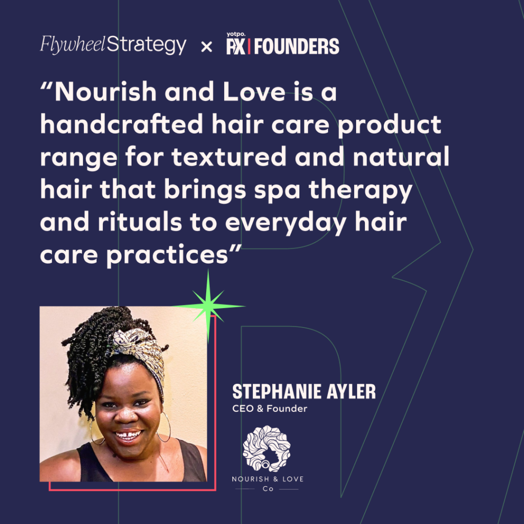 "Nourish and Love is a handcrafted hair care product range for textured and natural hair that brings spa therapy and rituals to everyday hair care practices." Stephanie Ayler. CEO & Founder. Nourish & Love Co.