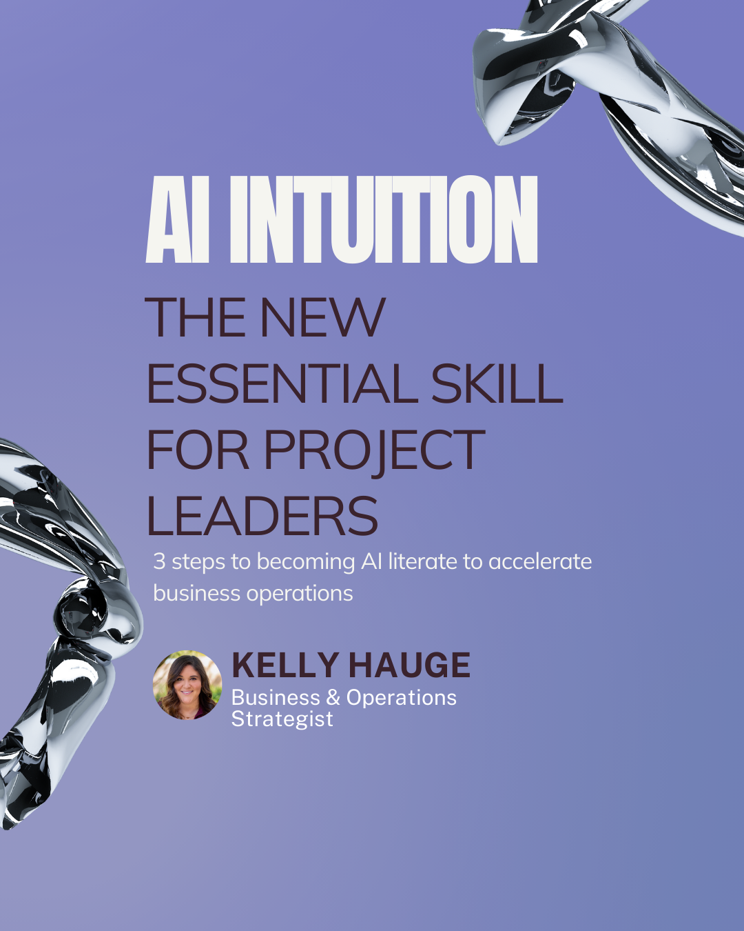 Developing ‘AI Intuition’: The New Essential Skill for Project Leaders. Flywheel Strategy. Kelly Hauge.